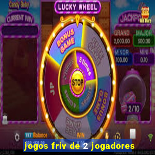 jogos friv de 2 jogadores